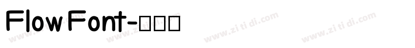 Flow Font字体转换